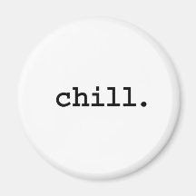 chill. kylskåps magneter