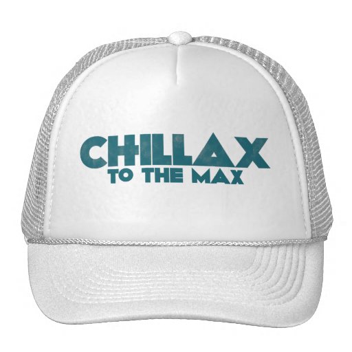 Chillax Baseball Hat