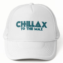 Chillax Baseball Hat