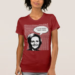 Claire McCaskill T Shirt