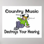 Countrymusik förstör din utfrågning posters