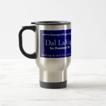Dal LaMagna för mug. för president 2008 Kaffe Mugg