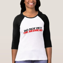 Dalta inte RÖDHÅRIGET Tshirts