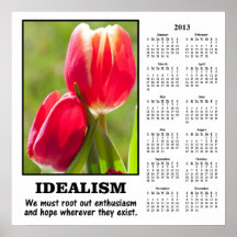 Demotivational kalender 2013: Rota ut idealismen Posters