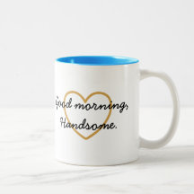 Den bra morgonHandsomel muggen - ha en härlig dag
