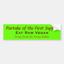 Den första kvällsmålet var den rå veganen bildekaler