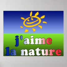 Den J'aime Lanaturen älskar jag naturen i franskt Print