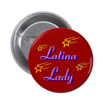 Den Latina damen #1 knäppas Pins