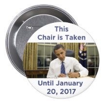 Denna stol tas, tills 1/20/17 Obama knäppas Knappar