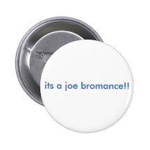 dess en joe bromance!! knapp
