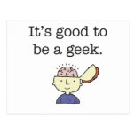 Det är bra att vara en geek! vykort
