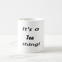 Det är en teasak! kaffe koppar