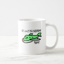 Det är min 1st födelsedag i dag mugg
