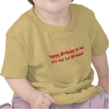 Det är min 1st födelsedag! tshirts