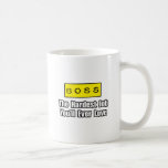 Det mest hårda jobbet för chefen… ska du någonsin  kaffe mugg