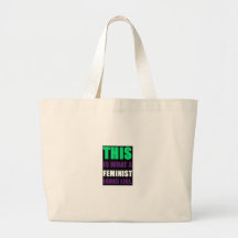 Detta är en vilken feminist ser lik tote bag
