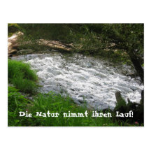 Die Natur nimmt ihren Lauf! Postkarte