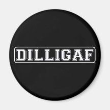 DILLIGAF - Roligt ohyfsat "gör jag ser något likna Kylskåps Magneter