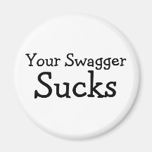 Din Swagger suger Kylskåpsnagnet