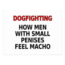 Dogfighting: Hur manar med små den macho peniseskä Vykort
