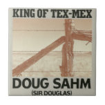 Doug Sahm kungen av Tex-Mex kakel plattor