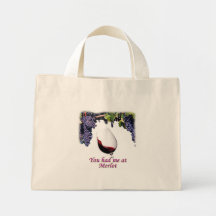 Du hade mig på merloten #1 tote bags