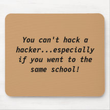 Du kan inte hacka en hacker… om speciellt dig huds musmattor