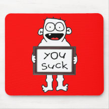 Du suger Mousepad Musmatta