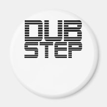 Dubstep fodrade text kylskåpmagneter