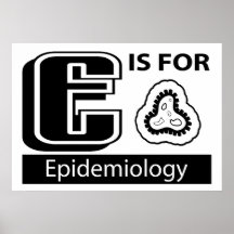 E är för Epidemiology Affischer