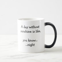 En dag utan solsken är lik… kaffe muggar