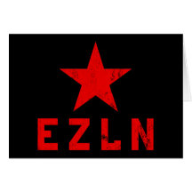 EZLN - Ejército Zapatista de Liberación Nacional Hälsningskort