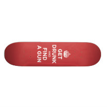 Få berusad och finna ett vapen - behållalugnparodi skate board deck
