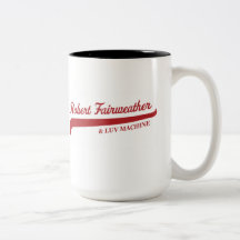 Fairweather Robert & LUV-MASKINsten & rullmugg