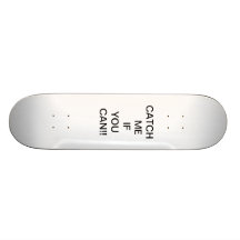 FÅNGA MIG, OM DU KAN SKATE DECKS