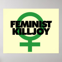 Feministisk glädjedödare affischer