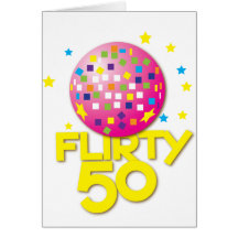 FLIRTY 50 femtio födelsedag gåvagåva Kort