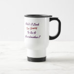 För ung mormor kaffe koppar
