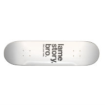 FÖRLAMAD BERÄTTELSE, BRO. Stäng ditt hål. Skateboa