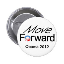 FRAMÅT flyttning - Obama 2012 Knapp Med Nål