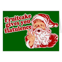 Fruitcake ger dig Flatulence Hälsnings Kort