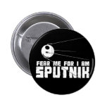 Frukta mig för I-förmiddagen Sputnik knäppas Knappar Med Nål