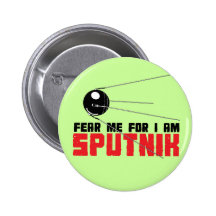 Frukta mig för I-förmiddagen Sputnik knäppas Pins