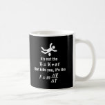 fysik - det är den plötsliga hastighetsminskningen kaffe koppar