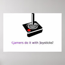 Gamers gör det med styrspakar! affischer