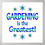 Gardening is the Greatest Posters