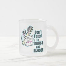 Glöm inte att borsta och Floss Kaffe Kopp