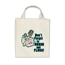Glöm inte att borsta och Floss Tote Bags