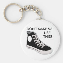 GÖR INTE MIG ATT ANVÄNDA DETTA! Roliga Keychain Nyckel Ring
