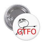GTFO får ut tecknaden Meme för grabbursinneansikte Pins